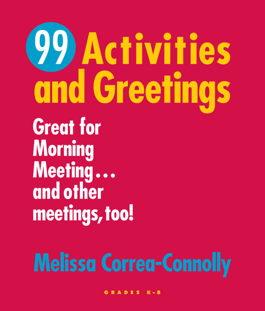 99 Activities and Greetings | Responsive Classroom