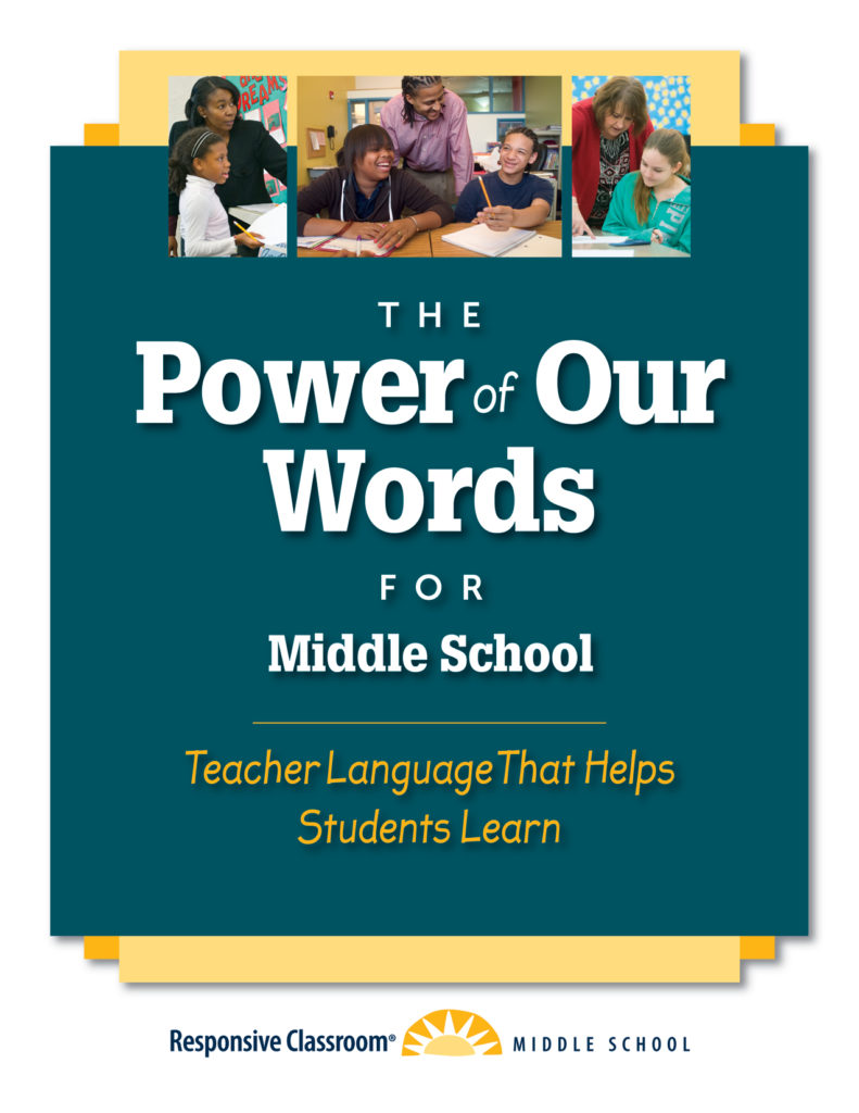 Reinforcing Language: Giving Middle Schoolers Supportive Feedback ...