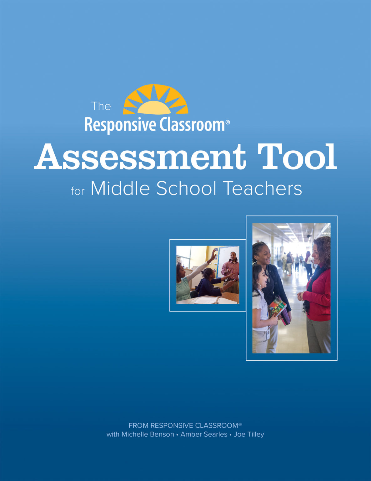 The Responsive Classroom Assessment Tool For Middle School Teachers ...